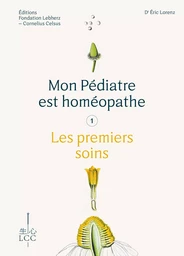 MON PÉDIATRE EST HOMÉOPATHE