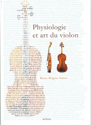 Physiologie et art du violon