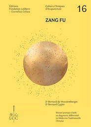 ZANG FU - Acupuncture - Cahier 16