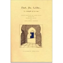 Dyab, Jha, La'âba - le triomphe de la ruse