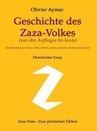 Geschichte des Zaza-Volkes