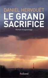 LE GRAND SACRIFICE