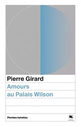 Amours au Palais Wilson