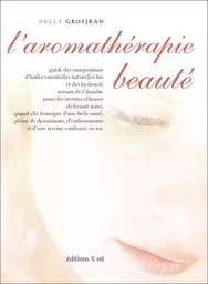 l'aromathérapie beauté