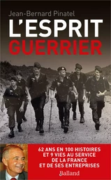 L'esprit guerrier