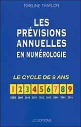 Les prévisions annuelles en numérologie - Le cycle de 9 ans