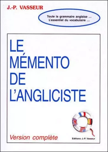 MEMENTO DE L'ANGLISISTE VERSION COMPLETE -  VASSEUR - VASSEUR