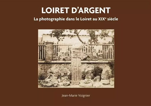 Loiret d'argent - Jean-marie Voignier - ECLUSE