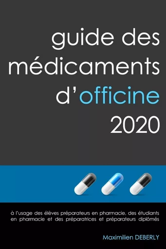 Guide des Médicaments d'Officine 2020 format classique - Maximilien Deberly - LULU