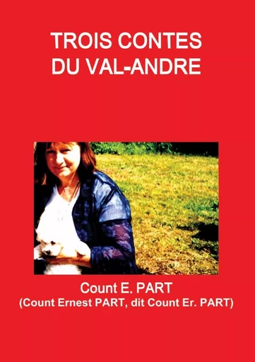 Trois contes du Val-André - Count E. PART - LULU