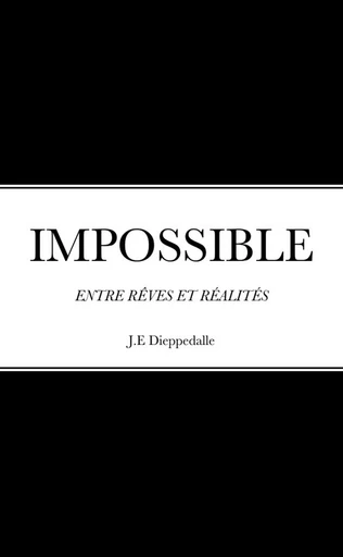 IMPOSSIBLE - Emmanuel Dieppedalle - LULU