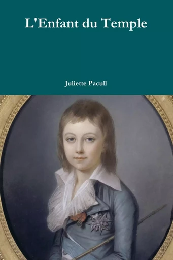 L'Enfant du Temple - Juliette PACULL - LULU