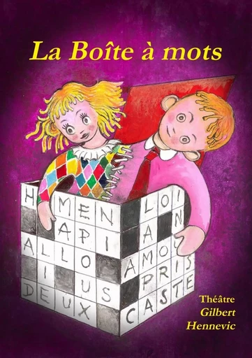 La Boîte à mots - Gilbert Hennevic - LULU