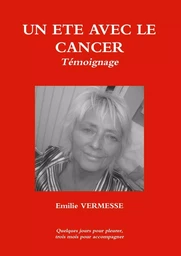 UN ETE AVEC LE CANCER