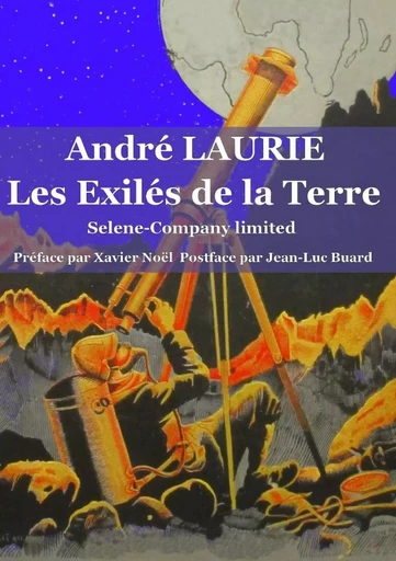 Les Exilés de la Terre Selene-Company limited - André Laurie - LULU