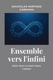 Ensemble vers l'infini