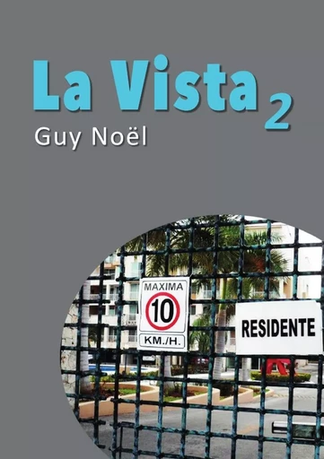 La Vista 2 - Guy Noël - LULU