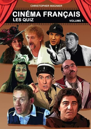 Cinéma Français - Les Quiz - Volume 1 - Christopher Magnier - LULU