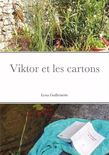 Viktor et les cartons - Lena Guillemette - LULU