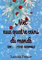 Noël aux quatre coins du monde