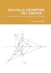 Nouvelle  géométrie de l´espace  considérant  la ligne droite  comme  élément fondamental