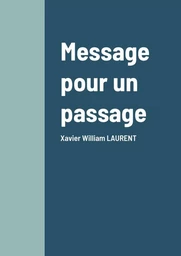 Message pour un passage