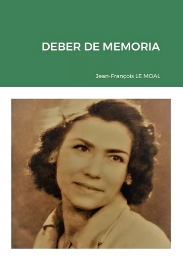 Deber de memoria - Jean-François Le Moal - LULU