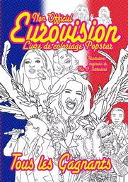 Non Officiel Eurovision Livre de Coloriage Pop Star: édition Française