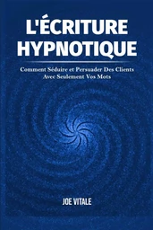 L'Écriture Hypnotique