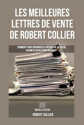 Les Meilleures Lettres de Vente de Robert Collier