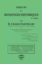 Erreurs et mensonges historiques 6