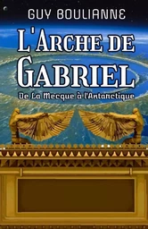 L'Arche de Gabriel