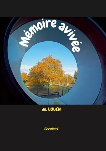 Mémoire avivée - Jo Uguen - LULU