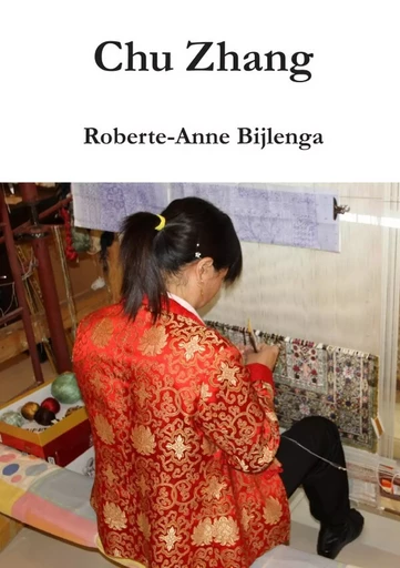 Chu Zhang - Roberte-Anne Bijlenga - LULU