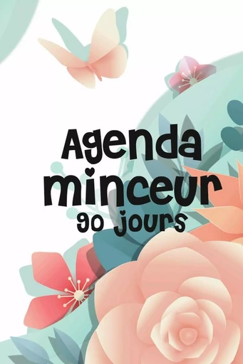 Agenda Minceur 90 Jours - Tcorporation Edition - LULU