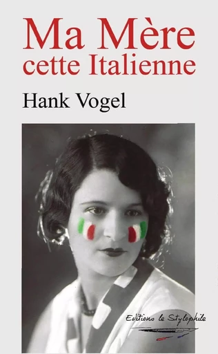 Ma Mère cette Italienne - Hank Vogel - LULU