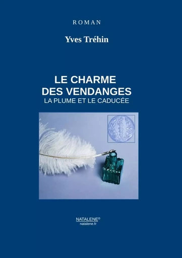 Le Charme des Vendanges - Yves Tréhin - LULU