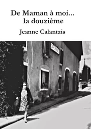 De Maman à moi...la douzième