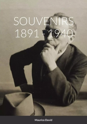 SOUVENIRS  1891 - 1940 - Maurice David - LULU