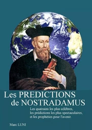 Les Prédictions de Nostradamus