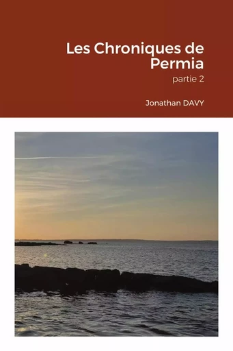 Les Chroniques de Permia - Jonathan Davy - LULU