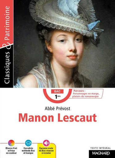 Manon Lescaut - Bac Français 1re 2025 - Classiques et Patrimoine - Abbé Prévost - MAGNARD