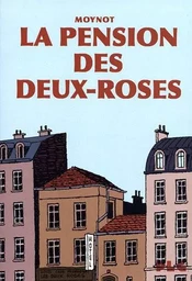 Pension des Deux-Roses (La)