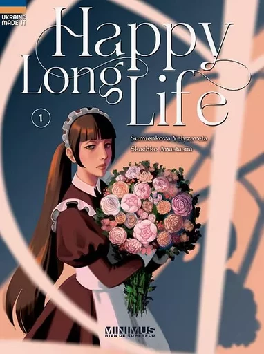 Happy Long Life - Yelyzaveta Simienkova, Anastasiia Skachko - STUDIO MINIMUS