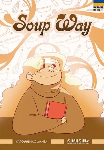 Soup Way -  - STUDIO MINIMUS