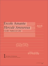 Ercole Amante – Hercule Amoureux