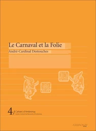 Le Carnaval et la Folie