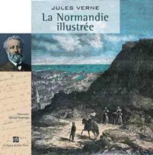 La normandie illustree - VERN JULES - Frisson esthétique