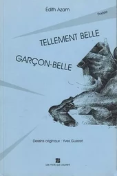 Tellement belle - garcon belle