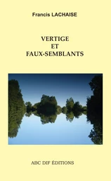 Vertige et Faux-semblants